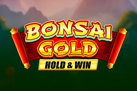 Bonsai Gold Hold & Win